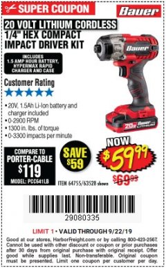 Harbor Freight Coupon BAUER 20V CORDLESS, 1/4 IN. HEX COMPACT IMPACT DRIVER KIT WITH 1.5 AH BATTERY, RAPID CHARGER, AND BAG Lot No. 64755/63528 Expired: 9/22/19 - $59.99