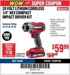 Harbor Freight Coupon BAUER 20V CORDLESS, 1/4 IN. HEX COMPACT IMPACT DRIVER KIT WITH 1.5 AH BATTERY, RAPID CHARGER, AND BAG Lot No. 64755/63528 Expired: 8/25/19 - $59.99