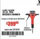 Harbor Freight Coupon BAUER 15 AMP 70 LB. PRO BREAKER HAMMER Lot No. 63439/63436/64608 Expired: 12/31/17 - $399.99