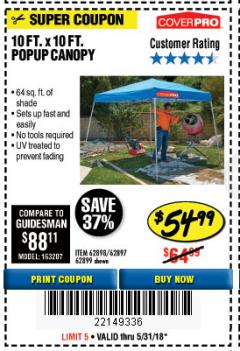Harbor Freight Coupon COVERPRO 10 FT. X 10 FT. POPUP CANOPY Lot No. 62898/62897/62899/69456 Expired: 5/31/18 - $54.99
