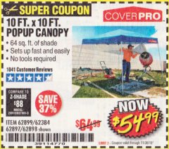 Harbor Freight Coupon COVERPRO 10 FT. X 10 FT. POPUP CANOPY Lot No. 62898/62897/62899/69456 Expired: 11/30/19 - $54.99