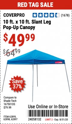 Harbor Freight Coupon COVERPRO 10 FT. X 10 FT. SLANT-LEG POP-UP CANOPY Lot No. 62899 Expired: 8/31/20 - $49.99