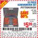 Harbor Freight Coupon 32 PIECE SCREWDRIVER SET Lot No. 61259/90764 Expired: 8/7/15 - $5.99