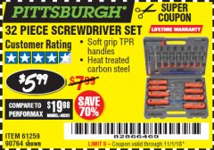 Harbor Freight Coupon 32 PIECE SCREWDRIVER SET Lot No. 61259/90764 Expired: 11/1/18 - $5.99