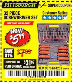 Harbor Freight Coupon 32 PIECE SCREWDRIVER SET Lot No. 61259/90764 Expired: 12/20/18 - $5.99