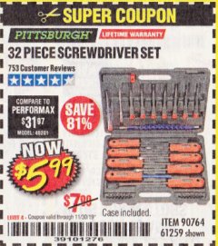 Harbor Freight Coupon 32 PIECE SCREWDRIVER SET Lot No. 61259/90764 Expired: 11/30/19 - $5.99