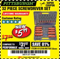 Harbor Freight Coupon 32 PIECE SCREWDRIVER SET Lot No. 61259/90764 Expired: 2/15/20 - $5.99