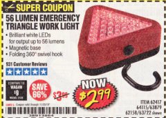 Harbor Freight Coupon EMERGENCY 39 LED TRIANGLE WORK LIGHT Lot No. 64115/62417/62574/63722/63879/62158 Expired: 11/30/19 - $2.99