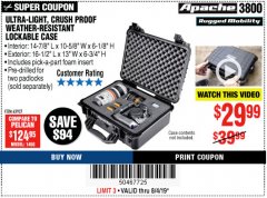Harbor Freight Coupon APACHE 3800 WEATHERPROOF PROTECTIVE CASE Lot No. 63927 Expired: 8/4/19 - $29.99
