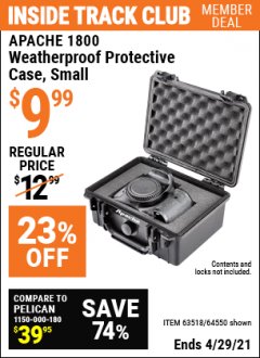 Harbor Freight ITC Coupon APACHE 1800 WEATHERPROOF PROTECTIVE CASE Lot No. 64550/63518 Expired: 4/29/21 - $9.99