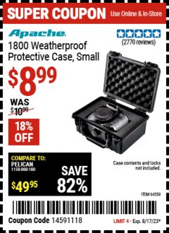 Harbor Freight Coupon APACHE 1800 WEATHERPROOF PROTECTIVE CASE Lot No. 64550/63518 Expired: 8/17/23 - $8.99