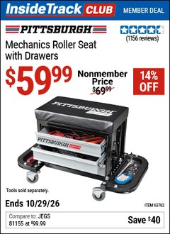 Harbor Freight ITC Coupon PITTSBURGH MECHANICS ROLLER SEAT WITH DRAWERS Lot No. 63762 Valid Thru: 10/29/26 - $59.99
