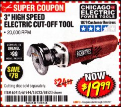 Harbor Freight Coupon 3" HIGH SPEED ELECTRIC CUT-OFF TOOL Lot No. 68523/60415/61944 Expired: 3/31/20 - $19.99