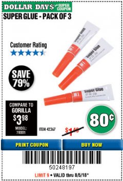 Harbor Freight Coupon SUPER GLUE PACK OF 3 Lot No. 42367 Expired: 8/5/18 - $0.8