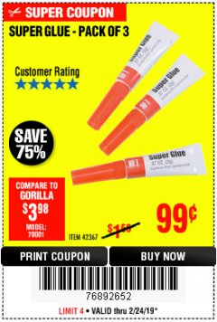 Harbor Freight Coupon SUPER GLUE PACK OF 3 Lot No. 42367 Expired: 2/24/19 - $0.99