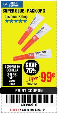 Harbor Freight Coupon SUPER GLUE PACK OF 3 Lot No. 42367 Expired: 5/27/19 - $0.99