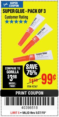 Harbor Freight Coupon HFT SUPER GLUE, 3 PACK Lot No. 42367/30986 Expired: 5/27/19 - $0.99