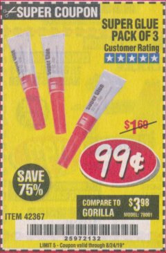 Harbor Freight Coupon HFT SUPER GLUE, 3 PACK Lot No. 42367/30986 Expired: 8/24/19 - $0.99