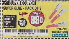 Harbor Freight Coupon HFT SUPER GLUE, 3 PACK Lot No. 42367/30986 Expired: 11/7/19 - $0.99