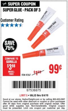 Harbor Freight Coupon HFT SUPER GLUE, 3 PACK Lot No. 42367/30986 Expired: 8/4/19 - $0.99