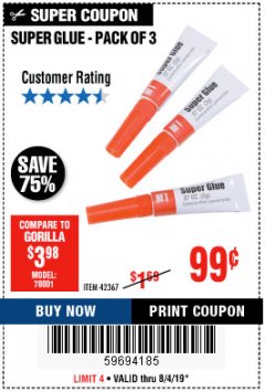 Harbor Freight Coupon SUPER GLUE PACK OF 3 Lot No. 42367 Expired: 8/4/19 - $0.99