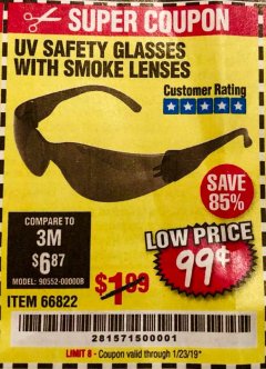 Harbor Freight Coupon WESTERN SAFETY SAFETY GLASSES Lot No. 66822/66823/99762/63851 Expired: 1/23/19 - $0.99