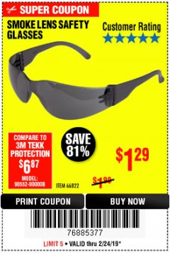 Harbor Freight Coupon WESTERN SAFETY SAFETY GLASSES Lot No. 66822/66823/99762/63851 Expired: 2/24/19 - $1.29