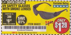 Harbor Freight Coupon WESTERN SAFETY SAFETY GLASSES Lot No. 66822/66823/99762/63851 Expired: 7/3/19 - $1.29