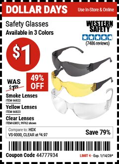Harbor Freight Coupon WESTERN SAFETY SAFETY GLASSES Lot No. 66822/66823/99762/63851 Valid Thru: 1/14/26 - $1