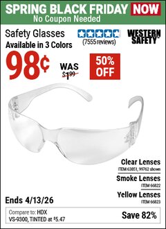 Harbor Freight Coupon WESTERN SAFETY SAFETY GLASSES Lot No. 66822/66823/99762/63851 Expired: 4/12/26 - $0.98