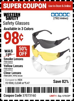 Harbor Freight Coupon WESTERN SAFETY SAFETY GLASSES Lot No. 66822/66823/99762/63851 Expired: 4/19/26 - $0.98