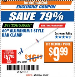 Harbor Freight ITC Coupon 60" ALUMINIUM F-STYLE BAR CLAMP Lot No. 60673 Expired: 8/7/18 - $9.99