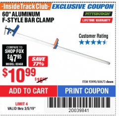 Harbor Freight ITC Coupon 60" ALUMINIUM F-STYLE BAR CLAMP Lot No. 60673 Expired: 3/5/19 - $10.99