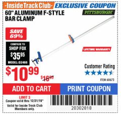 Harbor Freight ITC Coupon 60" ALUMINIUM F-STYLE BAR CLAMP Lot No. 60673 Expired: 12/31/19 - $10.99