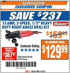 Harbor Freight ITC Coupon BAUER 13 AMP, 1/2 IN., 2-SPEED RIGHT-ANGLE DRILL KIT Lot No. 64121/63062 Expired: 7/10/18 - $129.99