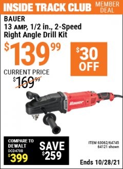 Harbor Freight ITC Coupon BAUER 13 AMP, 1/2 IN., 2-SPEED RIGHT-ANGLE DRILL KIT Lot No. 64121/63062 Expired: 10/28/21 - $139.99