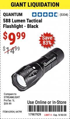 Harbor Freight Coupon 588 LUMEN TACTICAL FLASHLIGHT Lot No. 64799/63934 Expired: 9/30/20 - $9.99