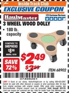 Harbor Freight ITC Coupon 3 WHEEL WOOD DOLLY Lot No. 68902 Expired: 8/31/19 - $2.49