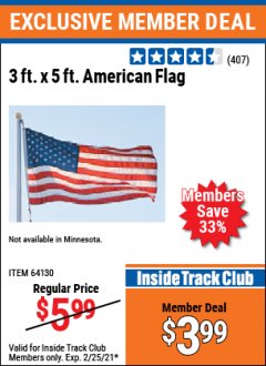 Harbor Freight ITC Coupon 3 FT. X 5 FT. AMERICAN FLAG  Lot No. 64130 Expired: 2/25/21 - $3.99