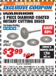 Harbor Freight ITC Coupon 5 PIECE DIAMOND COATED ROTARY CUTTING DISCS Lot No. 69657 Expired: 12/31/17 - $3.99