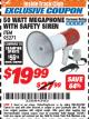 Harbor Freight ITC Coupon 50 WATT MEGAPHONE WITH SAFETY SIREN Lot No. 95271 Expired: 12/31/17 - $19.99