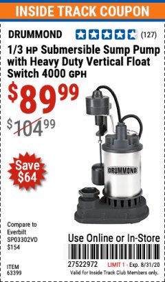 Harbor Freight ITC Coupon 1/3 HP SUBMERSIBLE SUMP PUMP WITH HEAVY DUTY VERTICAL FLOAT SWITCH  Lot No. 63399 Expired: 8/31/20 - $89.99