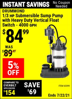 Harbor Freight Coupon 1/3 HP SUBMERSIBLE SUMP PUMP WITH HEAVY DUTY VERTICAL FLOAT SWITCH  Lot No. 63399 Expired: 7/22/21 - $84.99