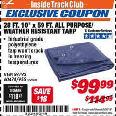 Harbor Freight ITC Coupon 28 FT. 10" X 59 FT. ALL PURPOSE/WEATHER RESISTANT TARP Lot No. 69195 Expired: 9/30/19 - $99.99