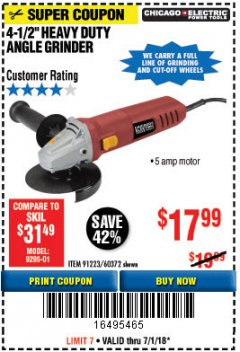 Harbor Freight Coupon 4-1/2" HEAVY DUTY ANGLE GRINDER Lot No. 91223/60372 Expired: 7/1/18 - $17.99