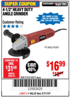 Harbor Freight Coupon 4-1/2" HEAVY DUTY ANGLE GRINDER Lot No. 91223/60372 Expired: 2/11/19 - $16.99