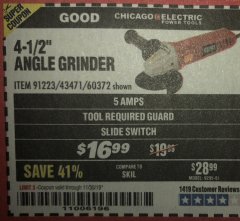 Harbor Freight Coupon 4-1/2" HEAVY DUTY ANGLE GRINDER Lot No. 91223/60372 Expired: 11/30/19 - $16.99