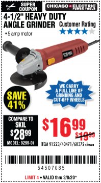 Harbor Freight Coupon 4-1/2" HEAVY DUTY ANGLE GRINDER Lot No. 91223/60372 Expired: 3/8/20 - $16.99