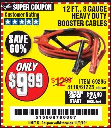 Harbor Freight Coupon PITTSBURGH 12 FT. 8 GAUGE JUMPER CABLES Lot No. 61225/69295 Expired: 11/9/19 - $9.99