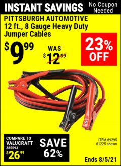 Harbor Freight Coupon 12 FT., 8 GAUGE HEAVY DUTY BOOSTER CABLES Lot No. 69295/61225 Expired: 8/5/21 - $9.99